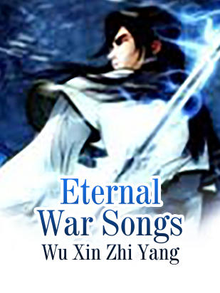 Eternal War Songs